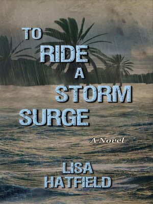 cover image of To Ride a Storm Surge
